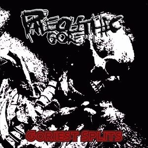 Paleolithic Gore : Goriest Splits